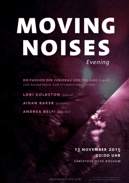 Movin Noises Evening Aidan Baker Lori Goldston Andrea Belfi 13 November 2015